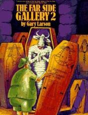book cover of The Far Side Gallery 2 by גארי לארסון