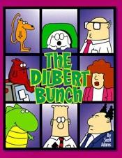 book cover of Dilbert Bunch, the by Scott Adams
