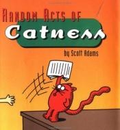 book cover of Dilbert Random Acts Of Catness by Scott Adams