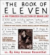 book cover of Book of Eleven: itemized collection of brain lint by Amy Krouse Rosenthal