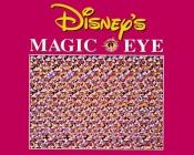 book cover of Disney's Magic Eye by Andrews McMeel Publishing