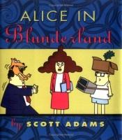 book cover of Alice In Blunderland by Scott Adams