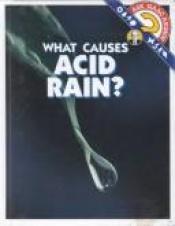 book cover of What causes acid rain? by 以撒·艾西莫夫