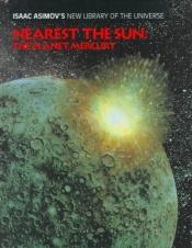 book cover of Mercurio (Isaac Asimov Biblioteca Del Universo Del Siglo Xxi, Sistema Solar) by Isaac Asimov