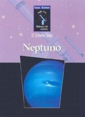 book cover of Neptuno (Isaac Asimov Biblioteca Del Universo Del Siglo Xxi by Isaac Asimov