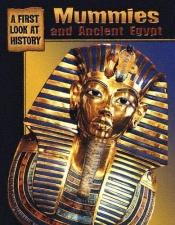 book cover of Mummies and Ancient Egypt by Anita Ganeri