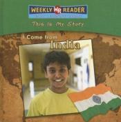 book cover of I come from India by Valerie J. Weber