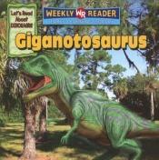 book cover of Giganotosaurus by Joanne Mattern