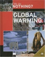 book cover of Global warming by Neil Morris