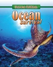 book cover of Ocean Survival (Extreme Habitats) by Susie Hodge