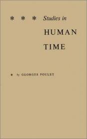 book cover of Studies in Human Time by Georges Poulet