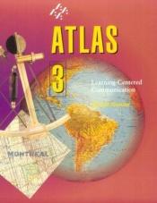 book cover of Atlas: Learning-Centered Communication (Videocassette 1) by David Nunan