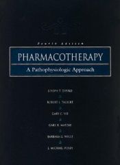 book cover of Pharmacotherapy: A Pathophysiologic Approach by Joseph T. DiPiro