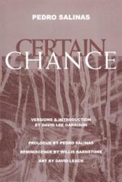 book cover of Certain Chance by Pedro Salinas