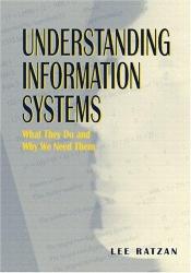 book cover of Understanding information systems by Lee Ratzan