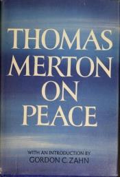 book cover of Thomas Merton on Peace by Thomas Merton