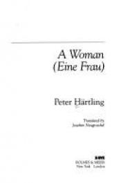 book cover of A woman by Peter Härtling