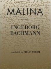 book cover of Malina: A Novel (Portico Paperbacks) by Ингеборг Бахман