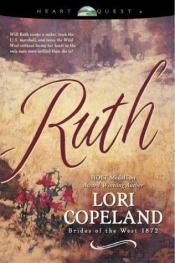 book cover of Ruth (Brides of the West, #5) by Lori Copeland