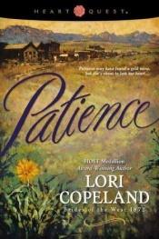 book cover of Patience (Brides of the West 1872, #6) by Lori Copeland