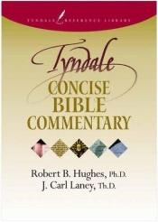 book cover of Tyndale concise Bible commentary by Robert B. Hughes