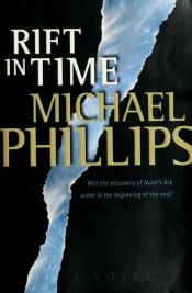 book cover of A Rift in Time by Michael Phillips