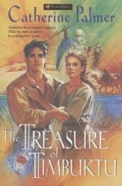 book cover of The Treasure of Timbuktu: Treasure of the Heart #1 (HeartQuest) by Catherine Palmer