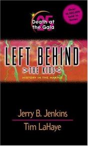book cover of Death at the Gala: History in the Making (Left Behind: The Kids) by Jerry B. Jenkins
