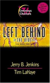 book cover of Ominous Choices (Left Behind: The Kids #36) by Jerry B. Jenkins