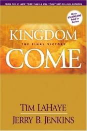 book cover of Kingdom Come by Jerry B. Jenkins