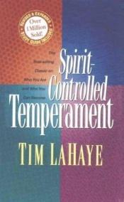 book cover of Spirit-Contorlled Temperament by Tim LaHaye
