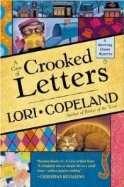 book cover of A Case of Crooked Letters by Lori Copeland