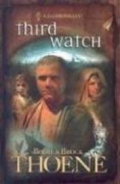 book cover of Third Watch (A.D. Chronicles #3) by Bodie Thoene
