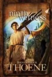 book cover of Ninth Witness by Bodie Thoene
