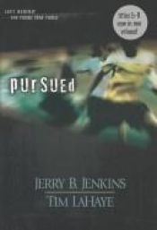 book cover of Pursued (Left Behind: The Young Trib Force) by Tim LaHaye