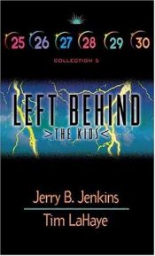 book cover of Left Behind: The Kids (Left Behind: Collection 5, Books 25-30) by Jerry B. Jenkins