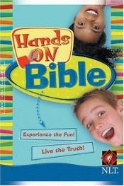 book cover of Hands-On Bible: New Living Translation by Group Publishing