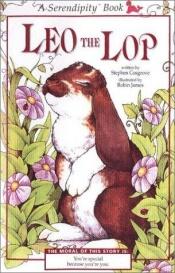 book cover of Leo the Lop: Tail One (Leo the Lop) by Stephen Cosgrove