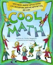 book cover of Cool Math by Christy Maganzini