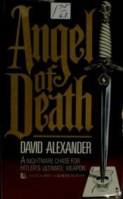 book cover of Angel of Death by David Alexander