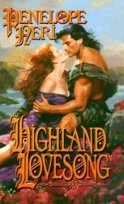 book cover of Highland lovesong by Penelope Neri
