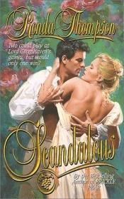 book cover of Scandalous by Ronda Thompson
