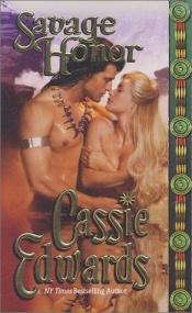 book cover of Savage honor by Cassie Edwards