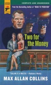 book cover of Two For The Money by Max Allan Collins
