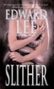 book cover of Slither by Edward Lee