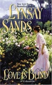 book cover of Love Is Blind by Lynsay Sands