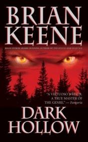 book cover of Dark Hollow by Brian Keene
