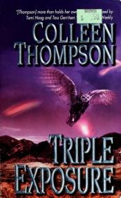book cover of Triple Exposure (Leisure Romantic Suspense) by Colleen Thompson