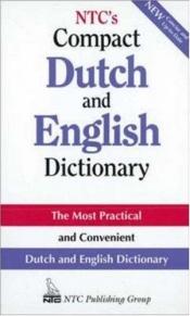book cover of NTC's Compact Dutch and English Dictionary by McGraw-Hill