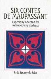 book cover of Six Contes de Maupassant by McGraw-Hill